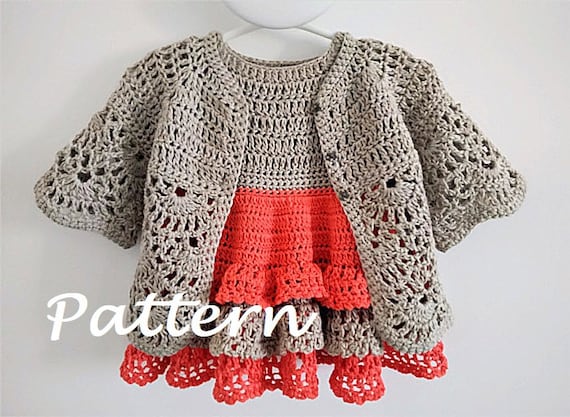 Crochet PATTERN Baby Jacket Crochet PATTERN Baby Dress Baby
