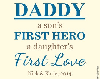 Personalised Gift For Dad Wall Sticker 50cm, 'Son's First Hero, Daughter's First Love'  Dad Gift