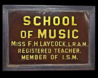 Antique Reverse Painted Glass Sign - School of Music - 1930s