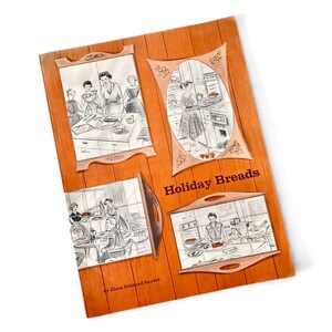 Vintage Holiday Breads Cookbook | 1950s Clara Gebhard Snyder | 4-H Baking Book