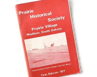 Prairie Village History Booklet - 1977 First Edition