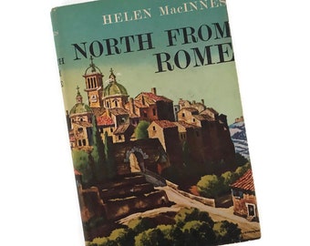 Vintage 1958 North From Rome Hardcover: Cold War Spy Thriller