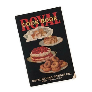 Antique 1925 Royal Baking Powder Cookbook | Vintage Recipe Book | 1920s Promotional Kitchen Book