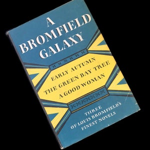 Vintage Louis Bromfield Galaxy | Three Novels Hardcover | 1957 Book Club Edition | Early Autumn | Green Bay Tree | Good Woman