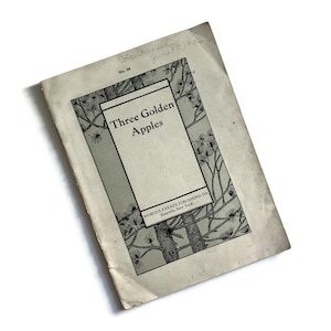 Rare Antique 1906 Three Golden Apples Illustrated Softcover: Nathaniel Hawthorne, World&#39;s Events Publishing