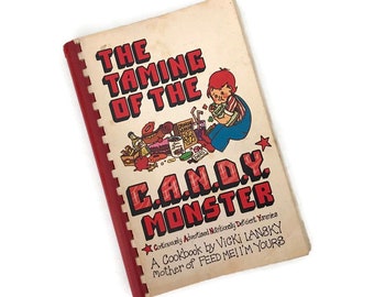 Vintage 1979 The Taming Of The Candy Monster Cookbook