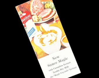 Vintage 1950s Carnation Instant Dry Milk Recipe Brochure | “New Sauce Magic” | Advertising Pamphlet