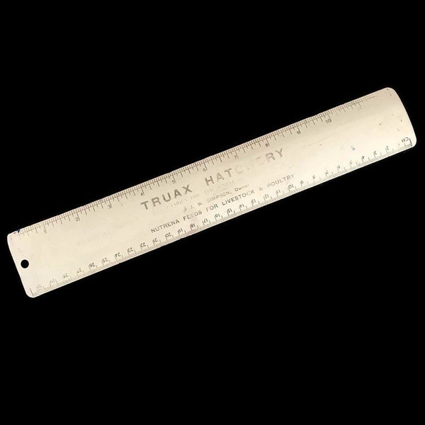Vintage Truax Hatchery Metal Advertising Ruler