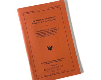 1967 American Government Booklet | Civics Education Guide, House Document 530