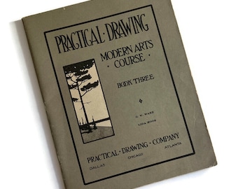 Livre 3 de cours de dessin pratique de 1909 : éducation à l'art ancien avec exercices pour les élèves