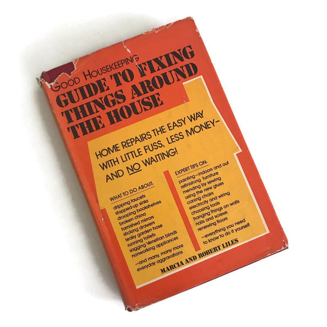 Vintage Good Housekeeping Guide to Fixing Things Around the House Etsy