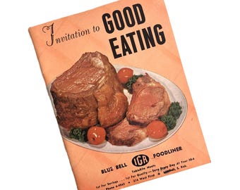 Vintage 1962 Invitation to Good Eating Cookbook | IGA TableRite Meat Booklet | Advertising Recipe Ephemera