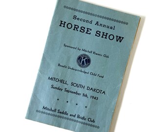1943 Mitchell SD Horse Show Program | Saddle Bridle Club | Kiwanis Event Ephemera