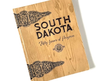 1939 South Dakota Golden Anniversary History Book: Fifty Years Progress (Softcover)