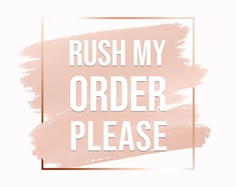 1-2 Weeks Rush Order Fee