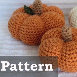 Crochet Pumpkin Pattern, Amigurumi Pattern, Crochet Pattern, Pumpkin Pattern, Pumpkin Decor Pattern,  PDF Crochet Pattern