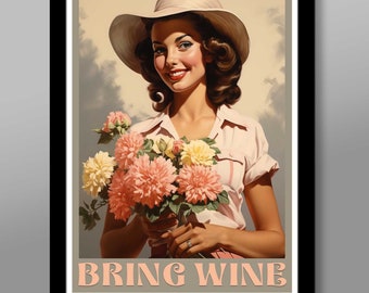 F - Flowers Bring Wine Poster - Funny Rude Wine Print - 13x19, 16x24 or 24x36 Inches - Home Decor