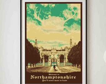 Welcome to  Northamptonshire Poster - Parody Art - 13x19, 16x24 or 24x36 Inches - Home Decor