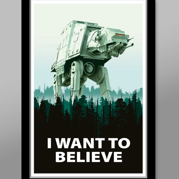 I Want To Believe - Parody Poster 361 - 13 X 19, 16 x 24 -or- 24 x 36 Inches - Home Decor