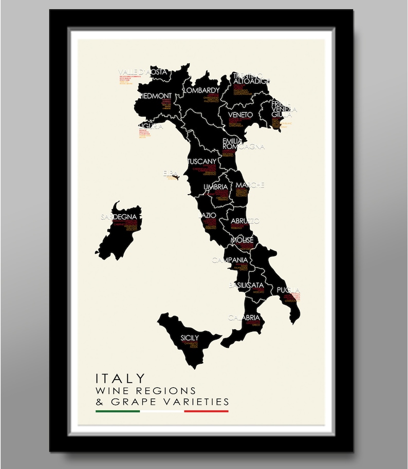May include: A black and white map of Italy showing the different wine regions and grape varieties. The map is labeled with the names of the regions and the grape varieties. The map is surrounded by a black frame.