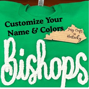 Custom Chenille Sweatshirt, Custom Yarn Sweatshirt, Team Sweatshirt, Words up to 10 letters, 3D Embroidery, Spirit Sweatshirt