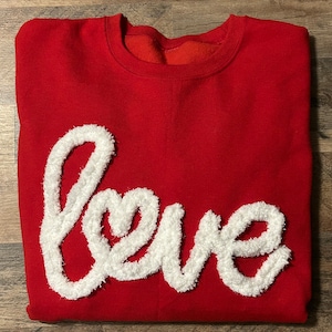 Love Chenille Sweatshirt, Valentine’s Day Sweatshirt, Chenille Yarn love Sweatshirt, Valentines Day, Love