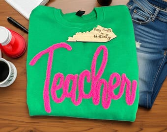 Teacher Chenille Yarn Sweatshirt - Embroidered Chenille Teacher Sweatshirt - Teacher Appreciation Gift