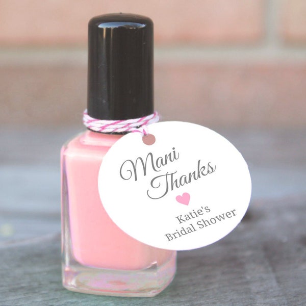 Mani Thanks Tags for Nail Polish Favors, Baby Shower Manicure Set Favor, Bridal Shower Favors