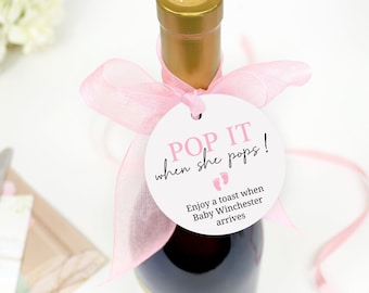 Pop it When She Pops Tags, Baby Shower Champagne Bottle Favor Tags, Pop it When She Pops Gift Tags