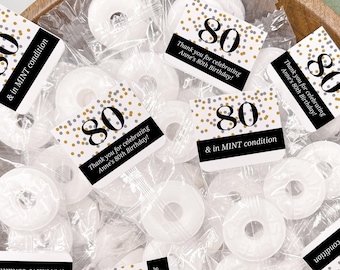 80 and in Mint Condition Stickers and Mints, Milestone Birthday Party Favors, Elegant Lifesavers Labels