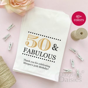 Birthday Candy Favor Bags, 40 and Fabulous, 50th Birthday Party Favors
