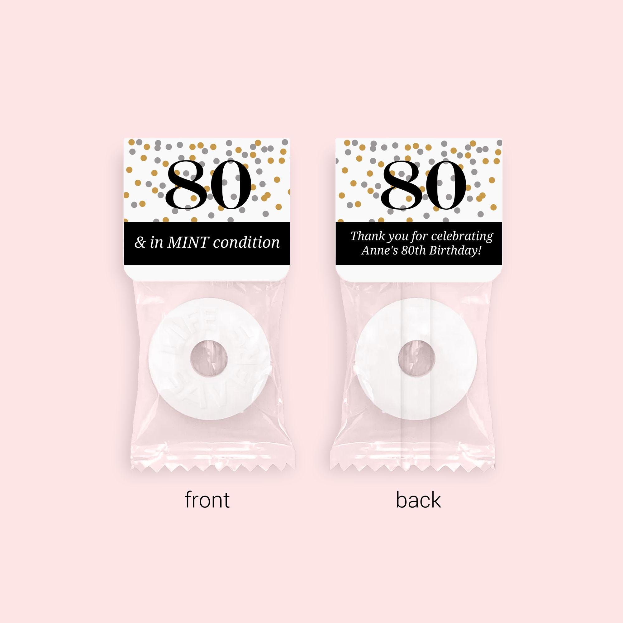 80 and in Mint Condition Stickers and Mints, Milestone Birthday Party ...