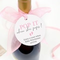 Pop it When She Pops Tags, Baby Shower Champagne Bottle Favor Tags, Pop it When She Pops Gift Tags
