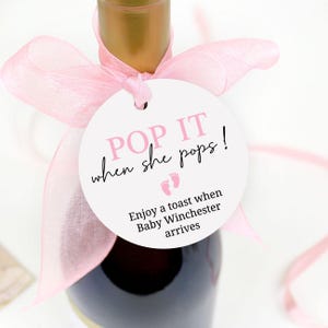 Pop it When She Pops Tags, Baby Shower Champagne Bottle Favor Tags, Pop it When She Pops Gift Tags