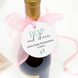 Pop and Cheer Tags, Baby Shower Champagne Bottle Favor Tags, Pop and Cheer When Baby Is Here Gift Tags