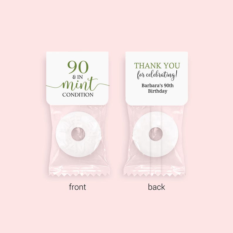 90 and in Mint Condition Favors