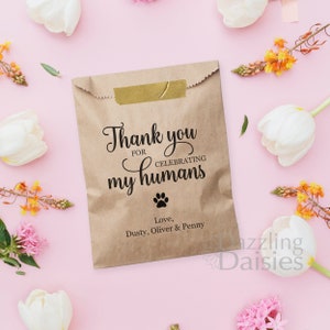 Dog treat favor bag - Dog treat bags for wedding - Wedding doggie bags - Thank you for celebrating my humans bags