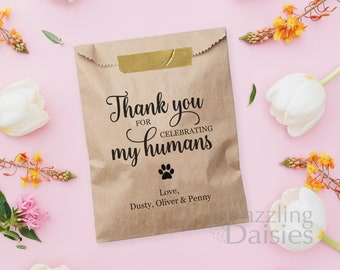 Dog treat favor bag - Dog treat bags for wedding - Wedding doggie bags - Thank you for celebrating my humans bags