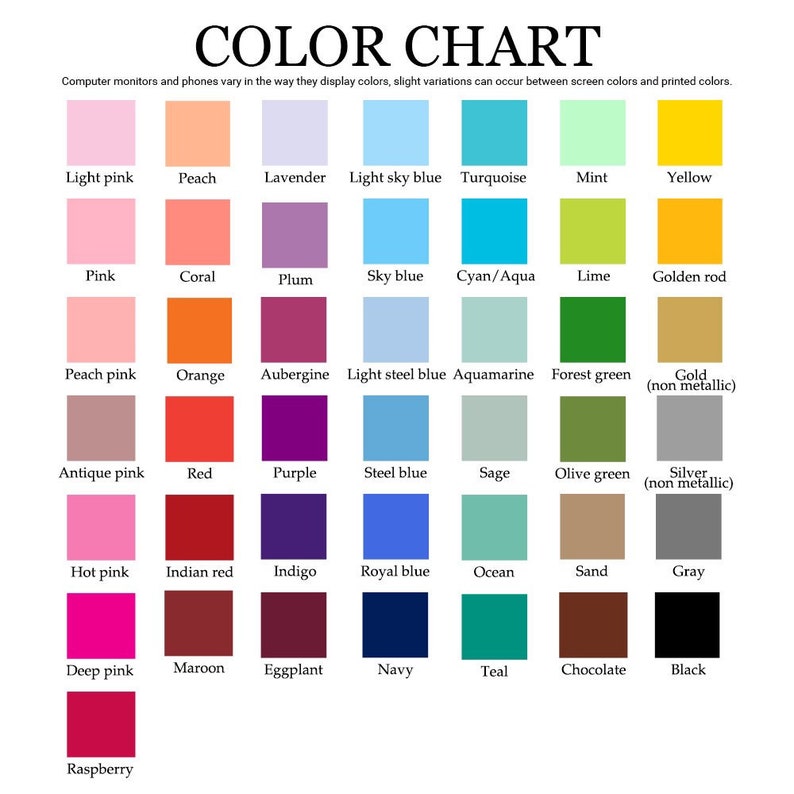 May include: Color chart with 16 rows of color swatches. Each row has 10 color swatches. The colors are labeled with names like light pink, peach, lavender, light sky blue, turquoise, mint, yellow, pink, coral, plum, sky blue, cyan/aqua, lime, golden rod, peach pink, orange, aubergine, light steel blue, aquamarine, forest green, gold (non metallic), antique pink, red, purple, steel blue, sage, olive green, silver (non metallic), hot pink, indian red, indigo, royal blue, ocean, sand, gray, deep pink, maroon, eggplant, navy, teal, chocolate, black, and raspberry.