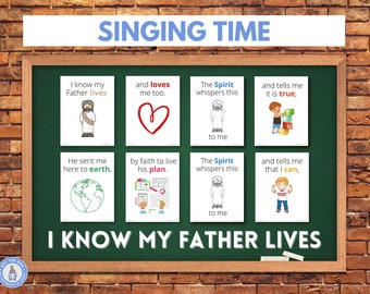 I Know My Father Lives: Primary Singing Time Music Helps