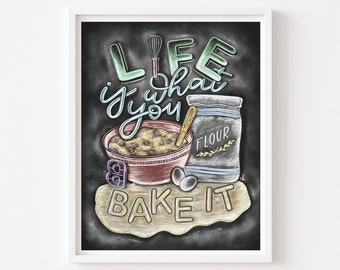 Life is What you Bake It / Baking Decor/ Baking Art / Kitchen Decor / Chalkboard Print / Chalk Art / Gift for Baker / Bakery / Whisk / Cook