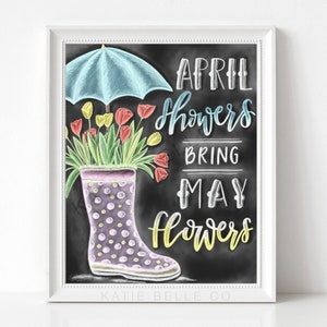 April Showers Bring May Flowers / Spring Decor / Easter Gifts / Mother's day Gifts / Easter Decor / Chalk Art / Spring Quote / Rain Boot