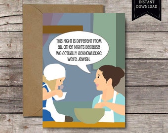 Printable Funny Passover Card / This Night Is Different From All Other Cards Because We Actually Acknowledge We're Jewish / Holiday DOWNLOAD