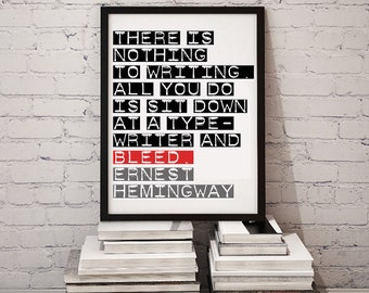 Ernest Hemingway Quote Print, Gift for Writers (Digital Download)