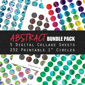 Bundle & Save! ABSTRACT BUNDLE PACK: 5 Digital Collage Sheets in One / 232 Printable 1 Inch Circles for Crafts, Jewelry // Instant Download