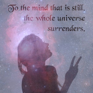 LAO TZU QUOTE / to the Mind That is Still the Whole Universe - Etsy