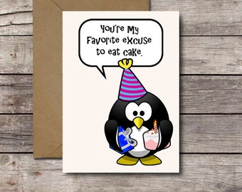Funny Birthday Card / You're My Favorite Excuse to Eat Cake / Printable Cards for Him Her Best Friend / Happy Birthday Greeting // Download