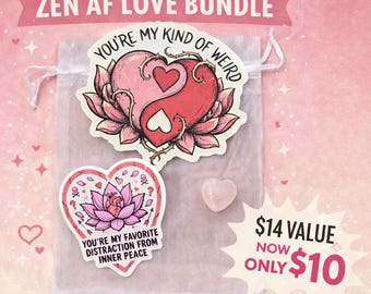Zen AF Love Bundle