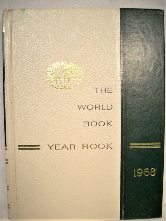 World Book Encyclopedia 1968 Era Events 1967 Civil Rights Unrest