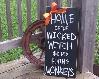 Halloween Sign - Wicked Witch and Her Flying Monkeys - Rustic Witch Sign - Halloween Decor - Wood Decor - Front Door Decor